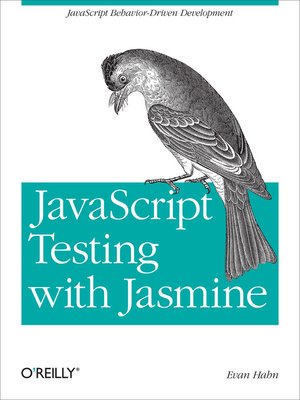 cover image of JavaScript Testing with Jasmine